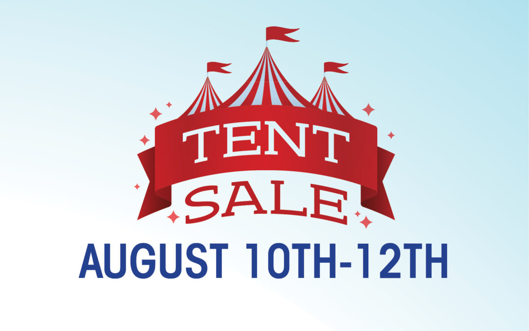 Great Scott’s Famous Tent Sale is Back!