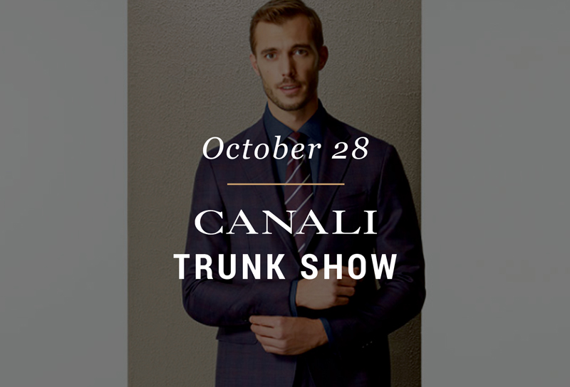 Canali Trunk Show