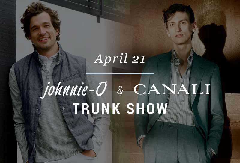 johnnie-O & Canali Trunk Show